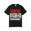 "Hentai Protagonist" Graphic T-Shirt